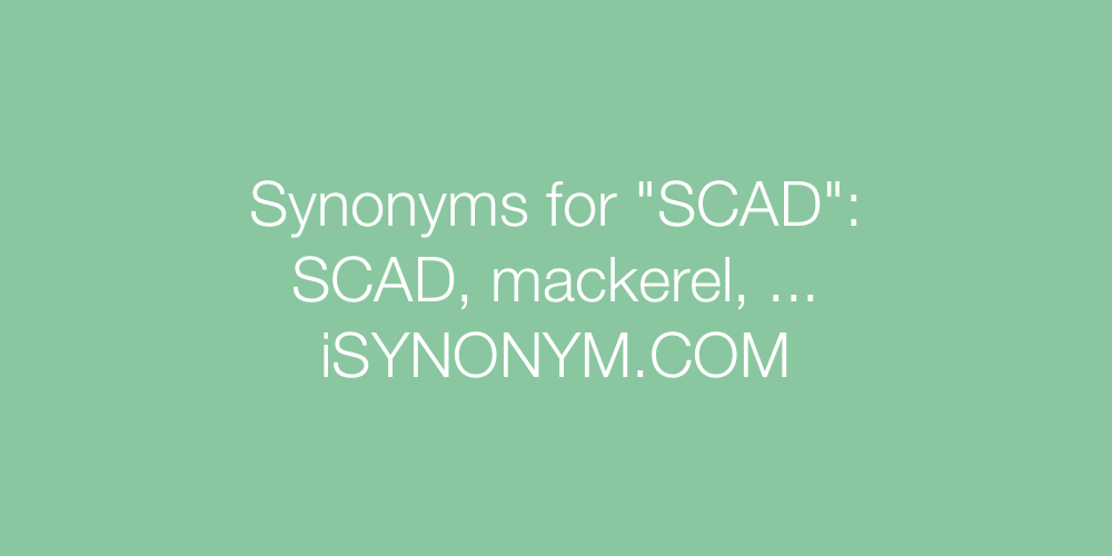 Synonyms SCAD