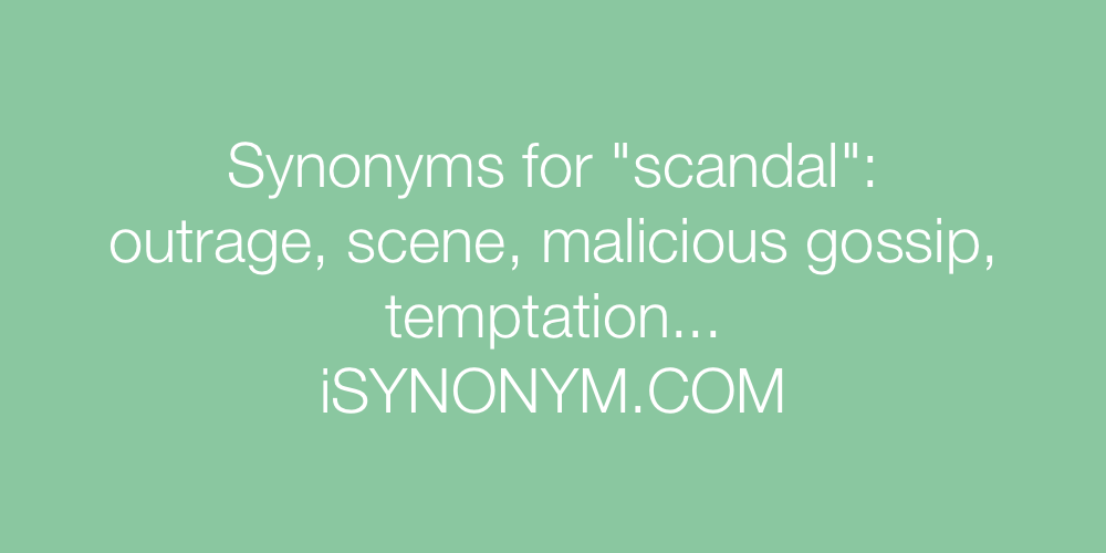 Synonyms scandal