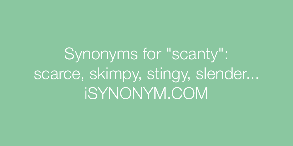 Synonyms scanty