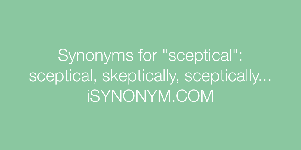 Synonyms sceptical