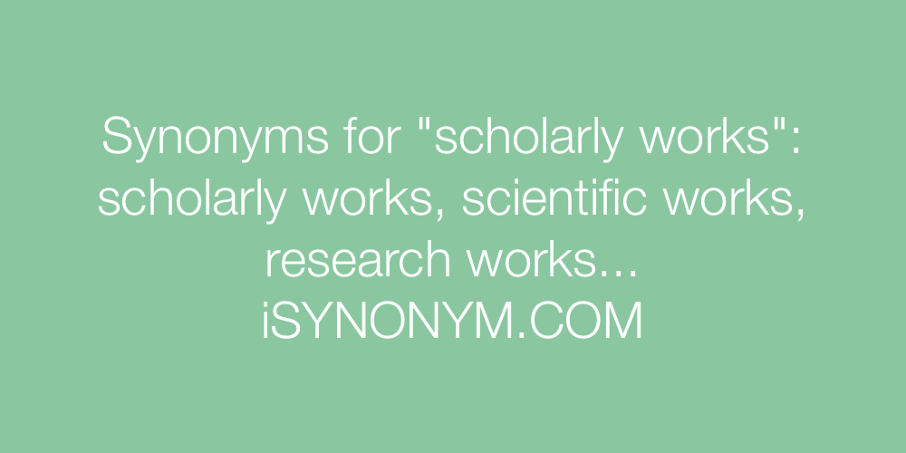 Synonyms scholarly works