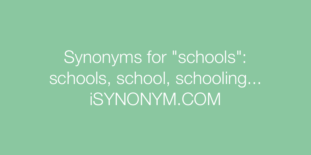 Synonyms schools