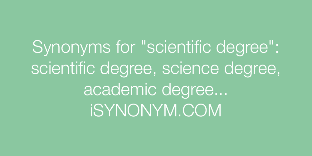 Synonyms scientific degree