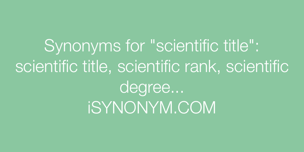 Synonyms scientific title