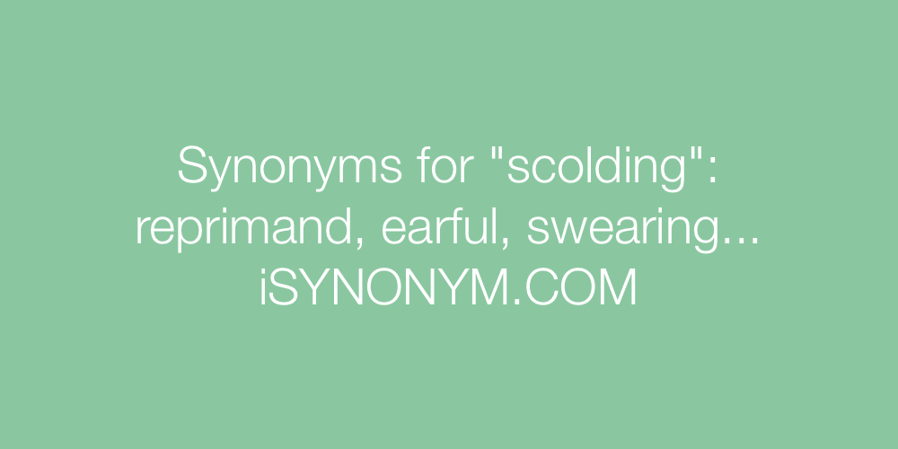 Synonyms scolding
