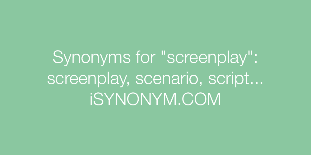 Synonyms screenplay