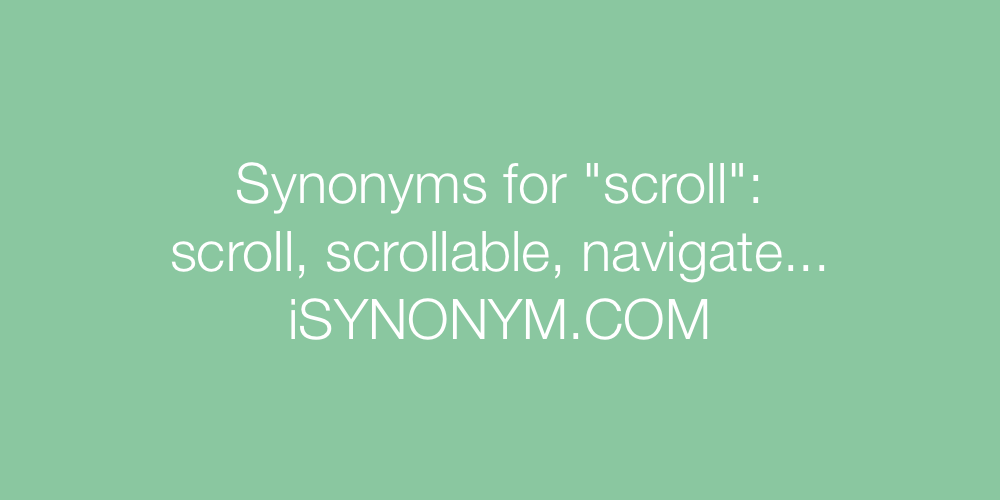 Synonyms scroll