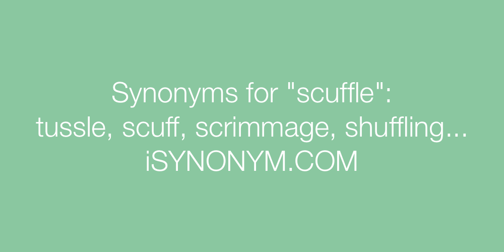 Synonyms scuffle