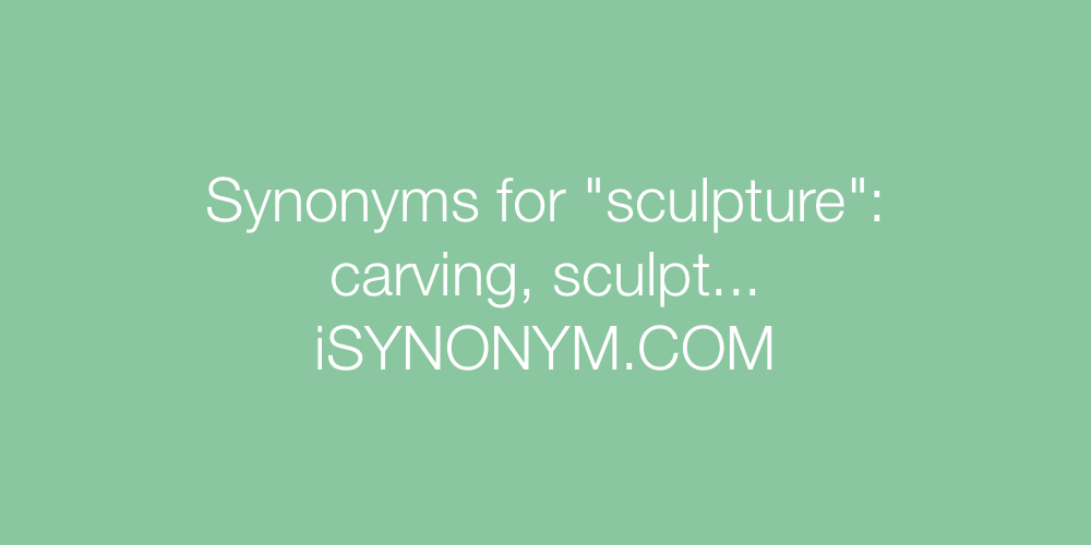 Synonyms sculpture