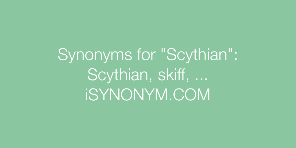 Synonyms Scythian