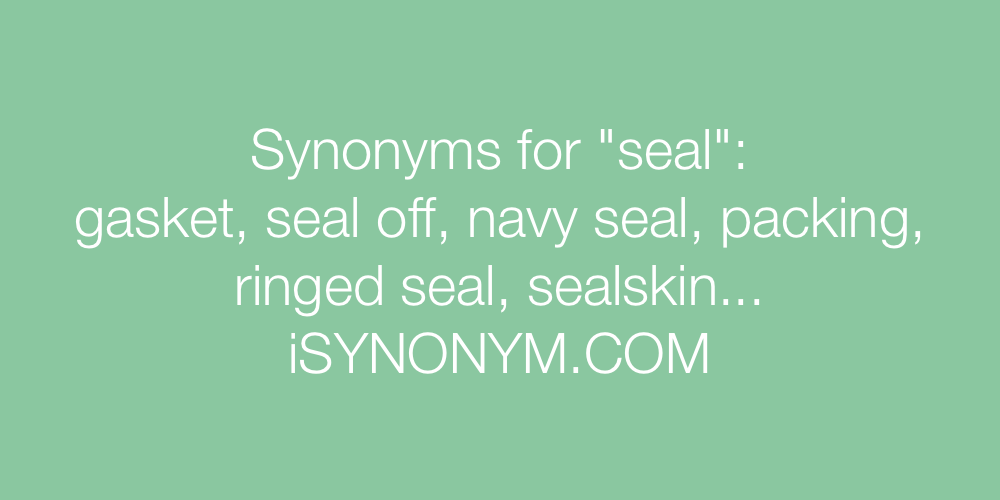 Synonyms seal