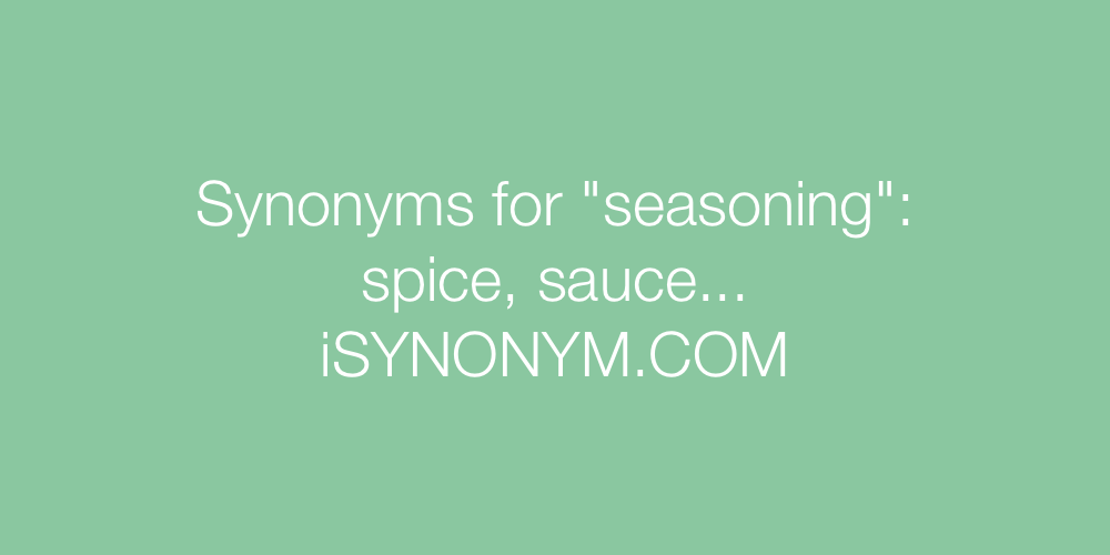 Synonyms seasoning