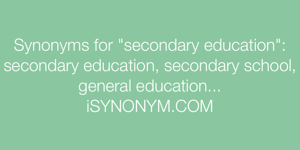 Synonyms secondary education