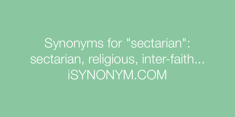 Synonyms sectarian