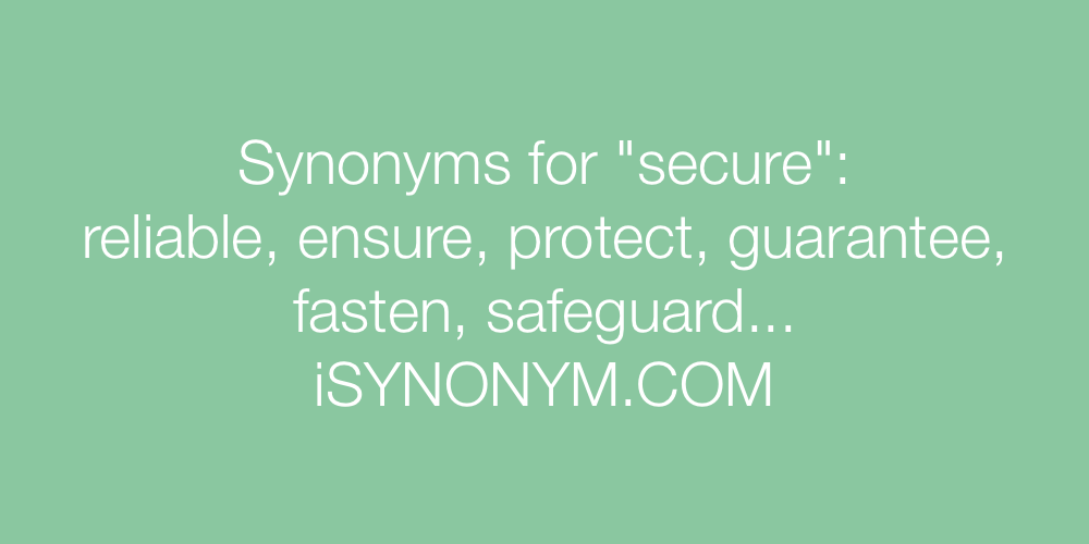 Synonyms secure