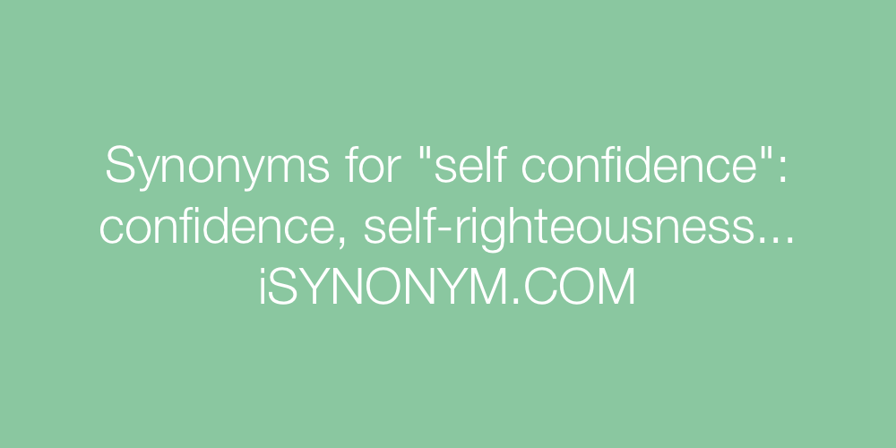 Synonyms self confidence