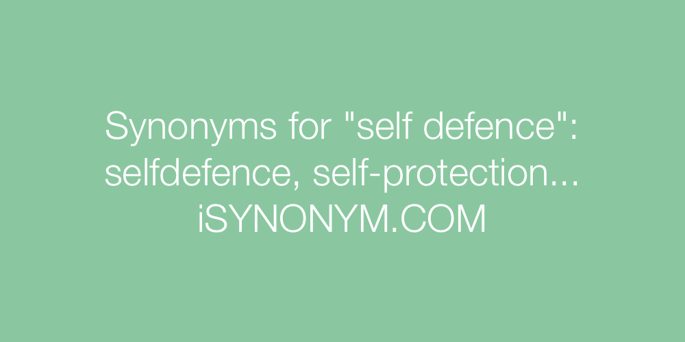 Synonyms self defence