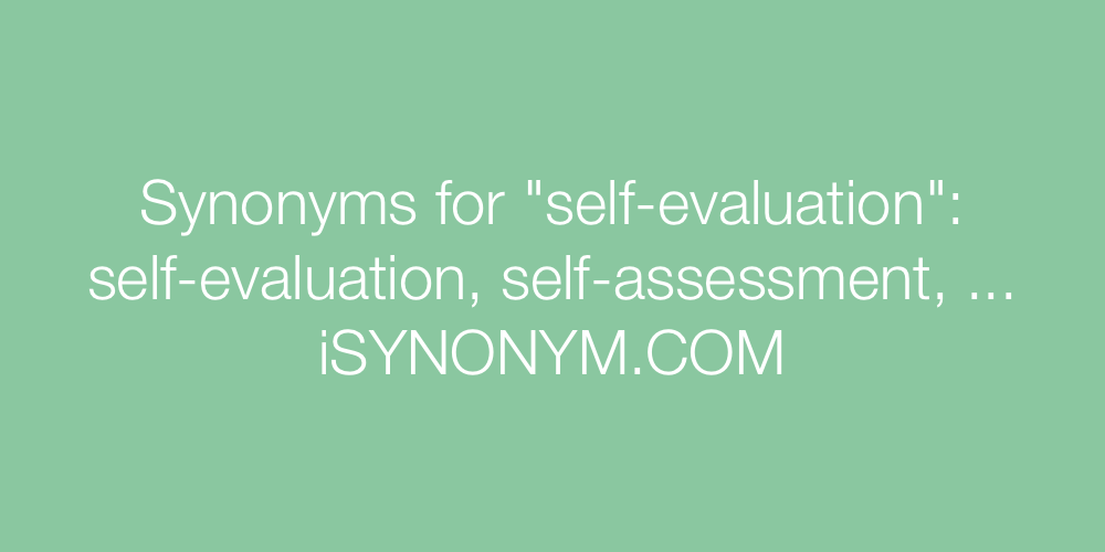 Synonyms self-evaluation