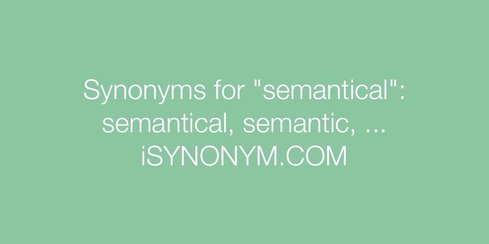 Synonyms semantical