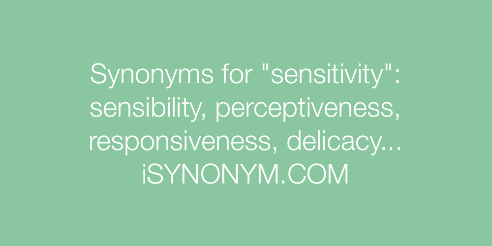Synonyms sensitivity