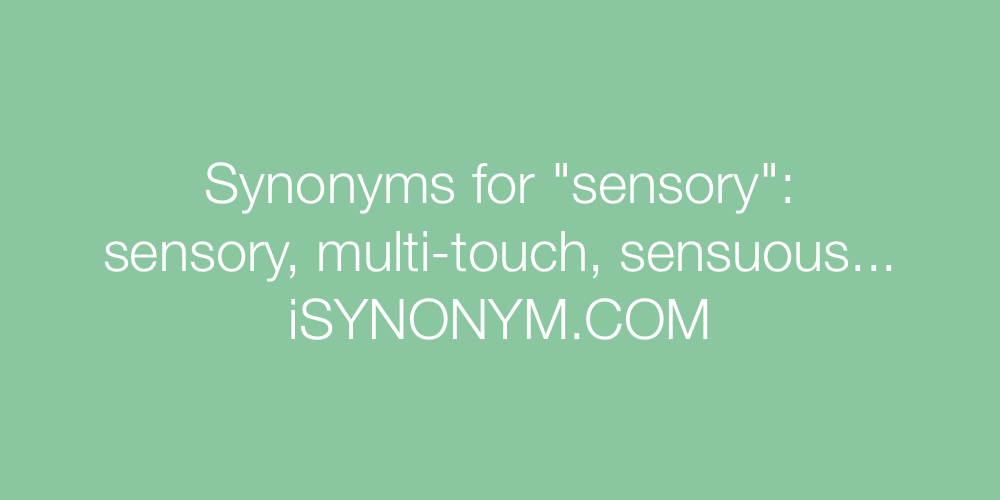 Synonyms sensory