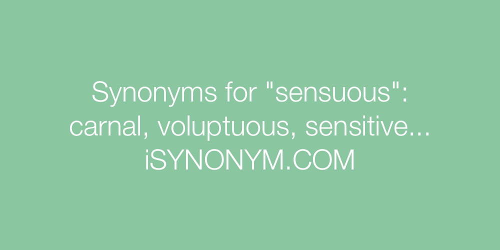 Synonyms sensuous