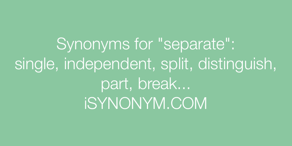 Synonyms separate