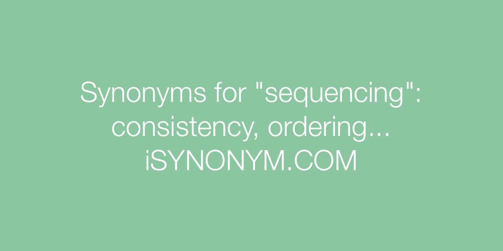 Synonyms sequencing