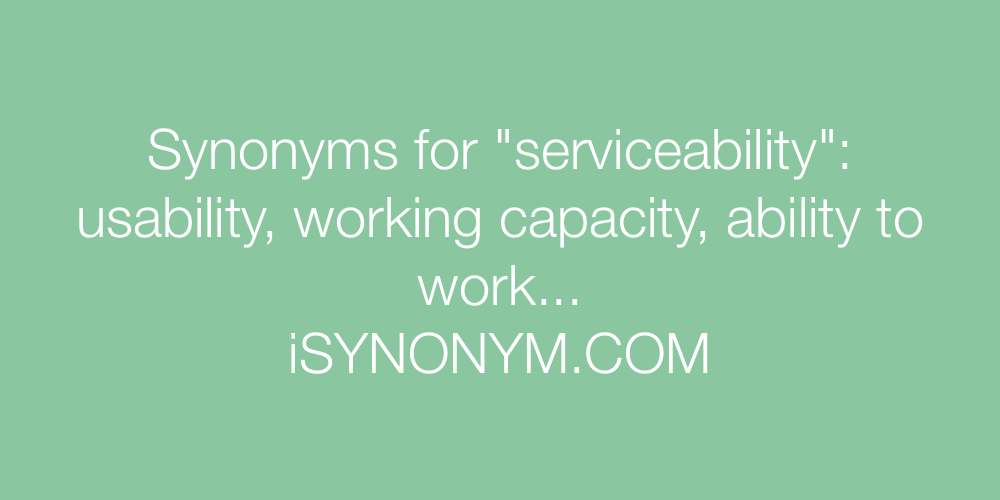 Synonyms serviceability