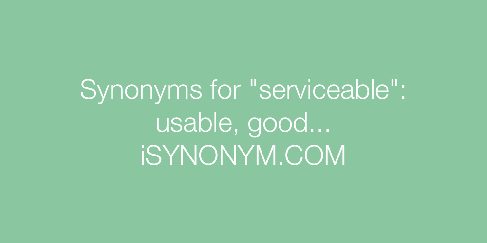 Synonyms serviceable