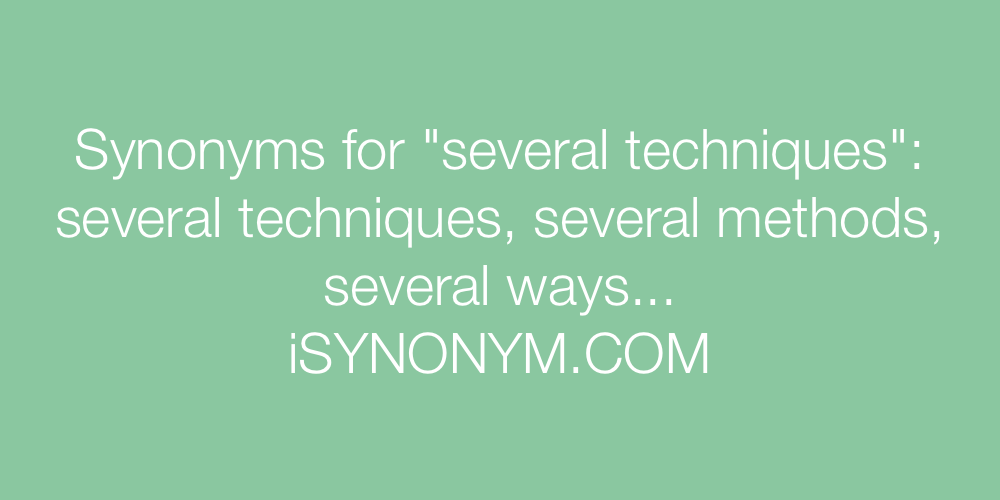 Synonyms several techniques