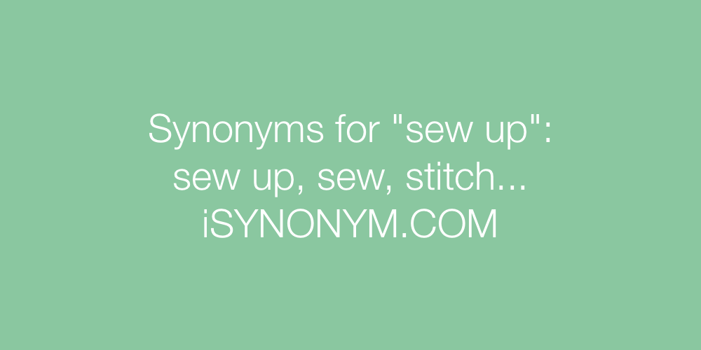 Synonyms sew up