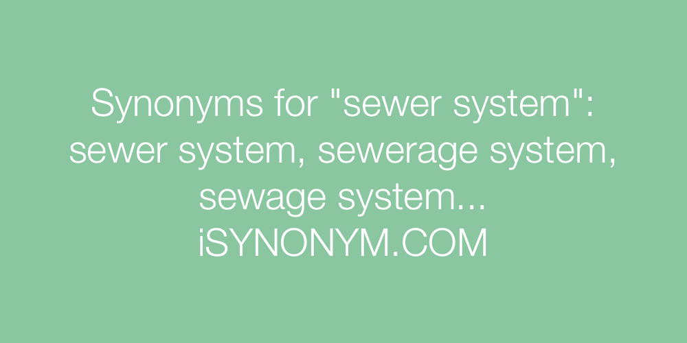 Synonyms sewer system