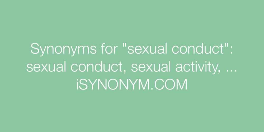 Synonyms sexual conduct