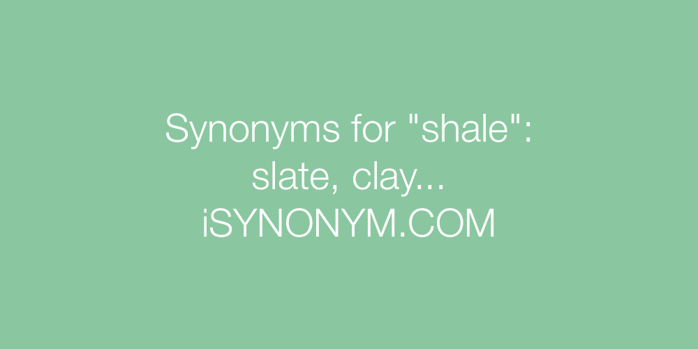 Synonyms shale