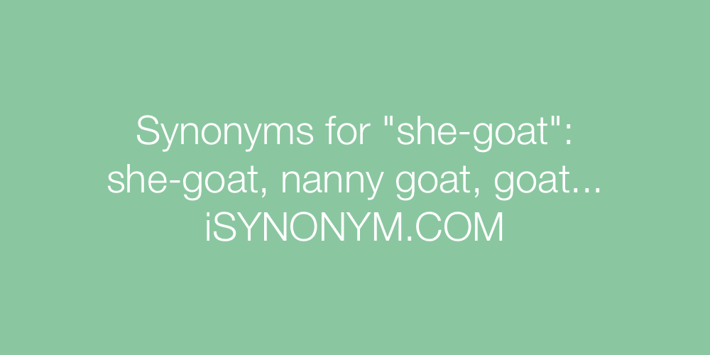 Synonyms she-goat