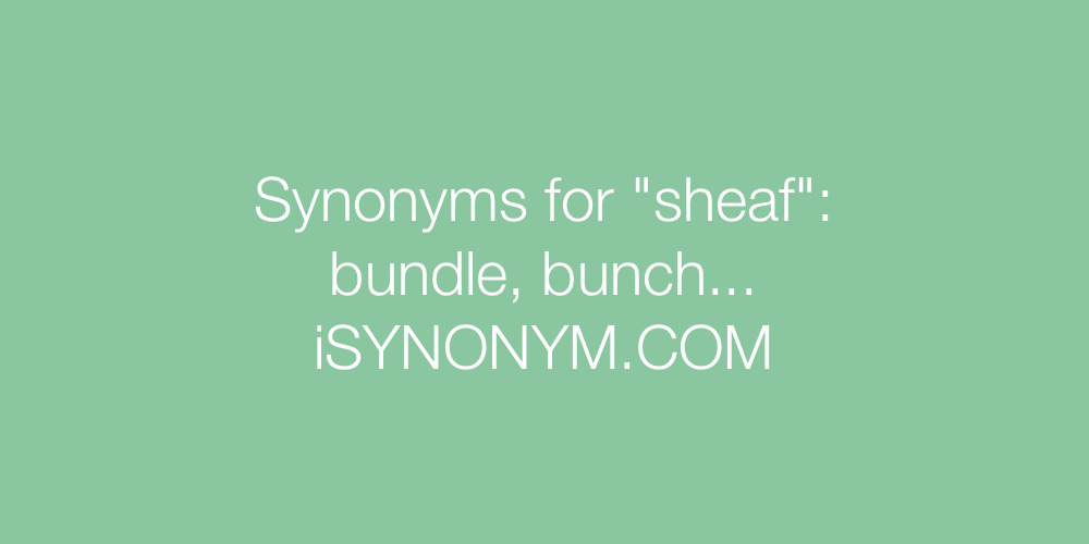 Synonyms sheaf