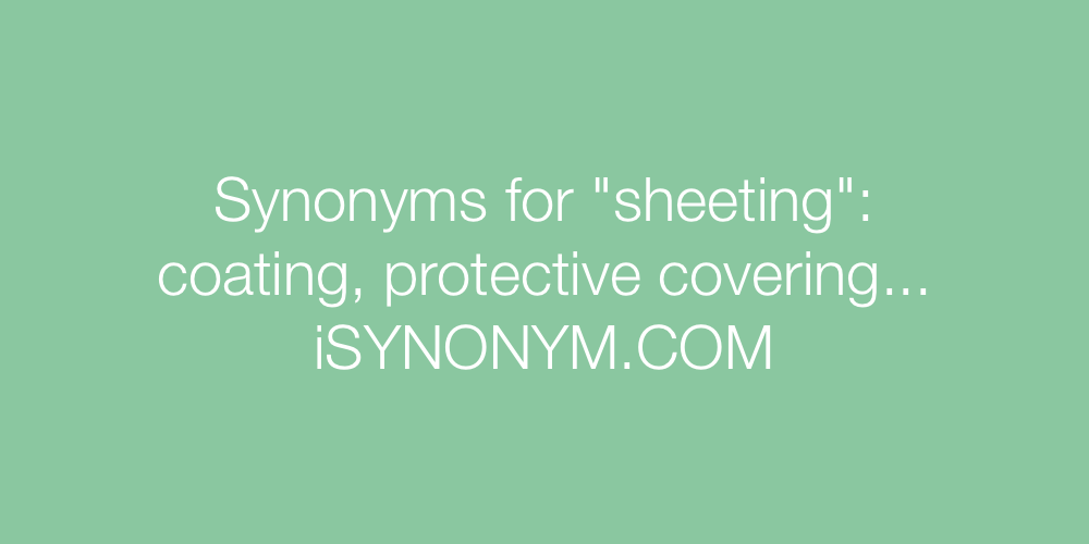 Synonyms sheeting