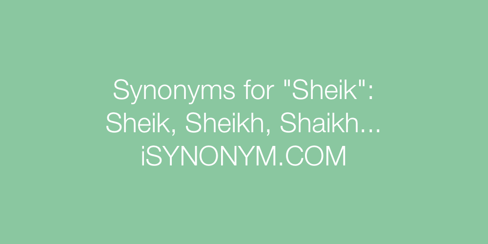 Synonyms Sheik