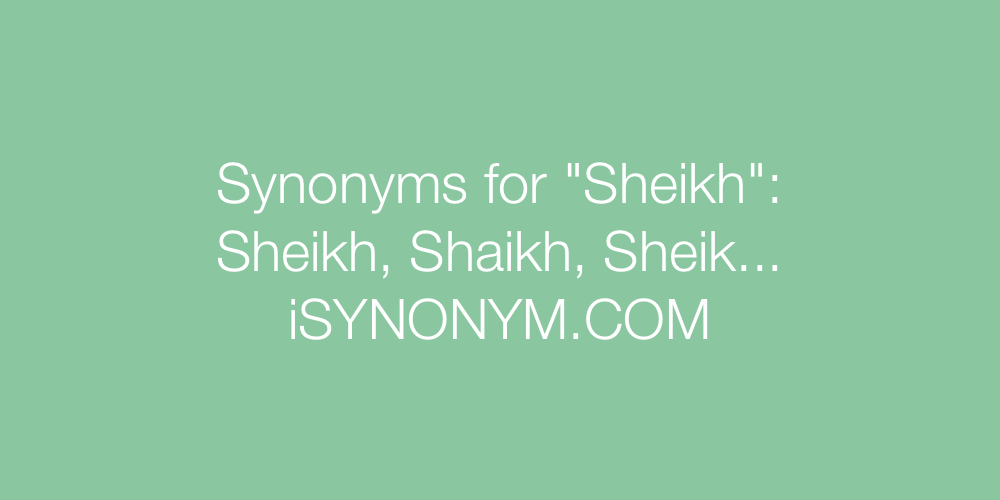 Synonyms Sheikh
