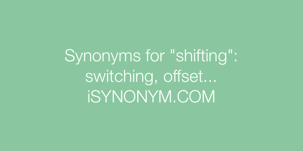 Synonyms shifting