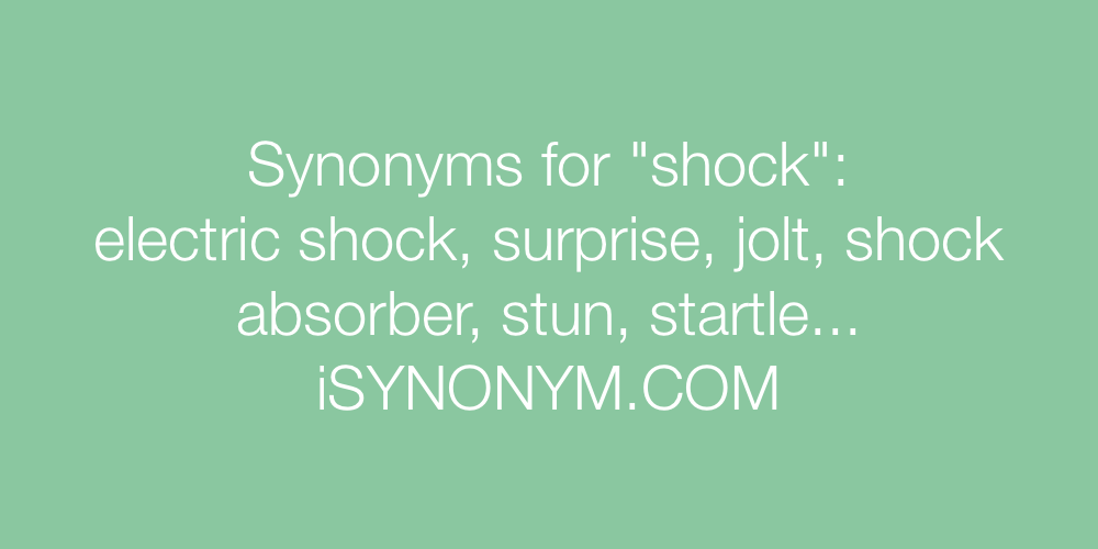 Synonyms shock