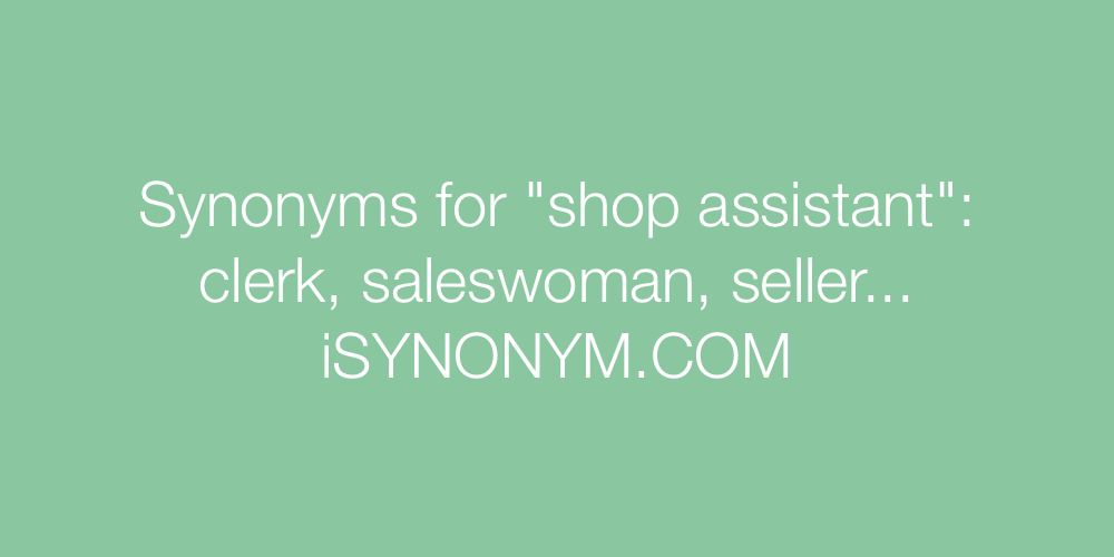 Synonyms shop assistant