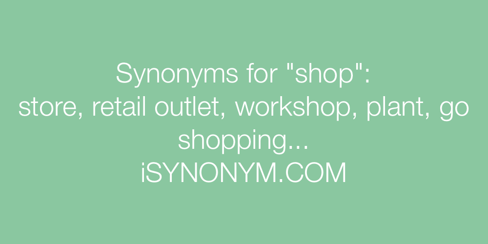 Synonyms shop