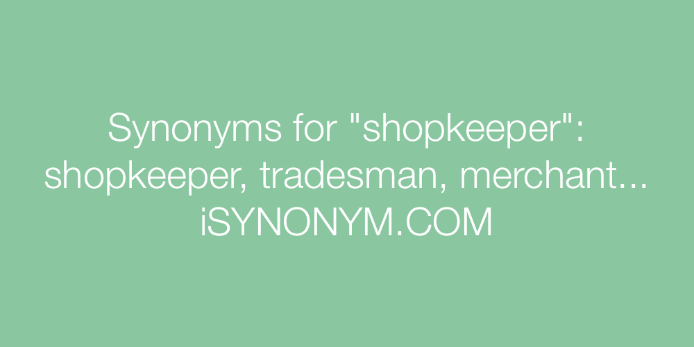 Synonyms shopkeeper