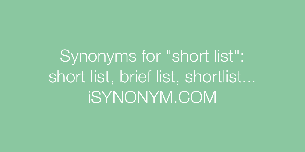 Synonyms short list