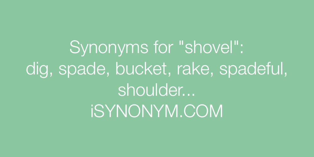 Synonyms shovel