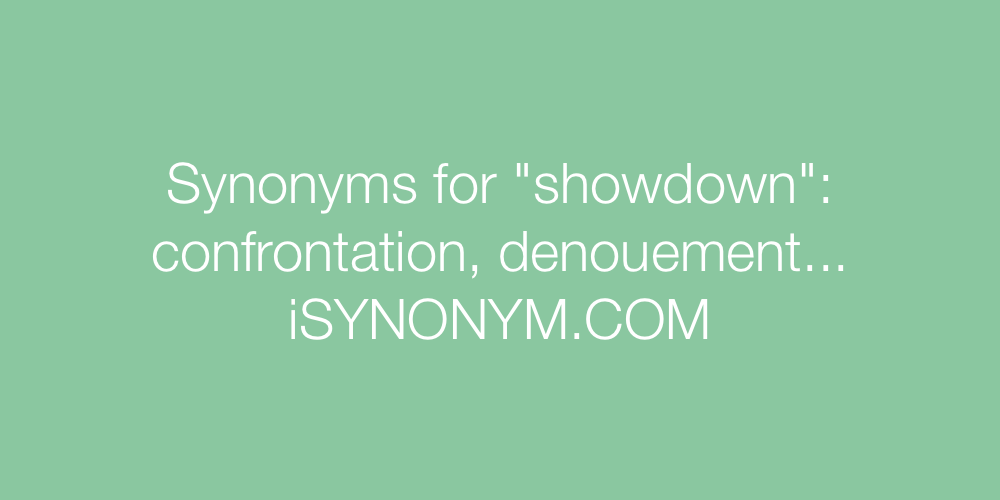 Synonyms showdown