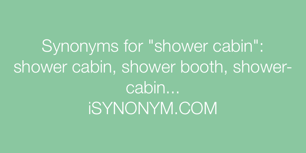 Synonyms shower cabin