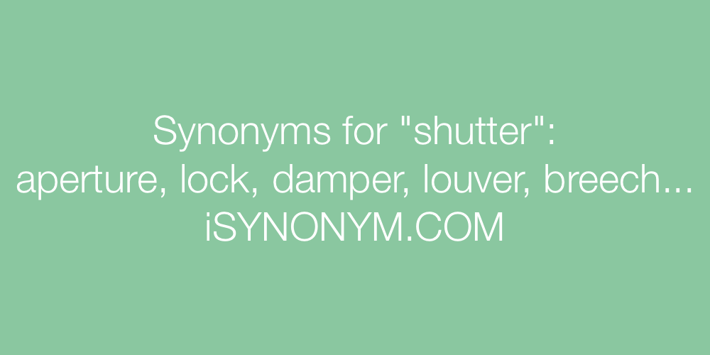 Synonyms shutter